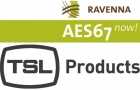 TSL Products integrates Ravenna connectivity